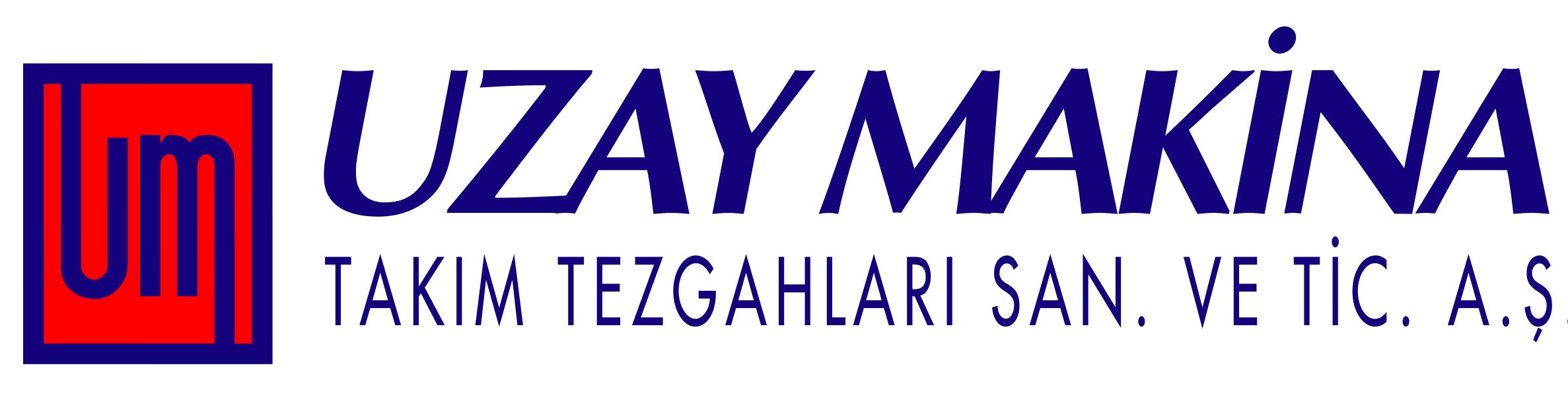 UZAY MAKİNA TAKIM TEZ. SAN VE TİC A.Ş.